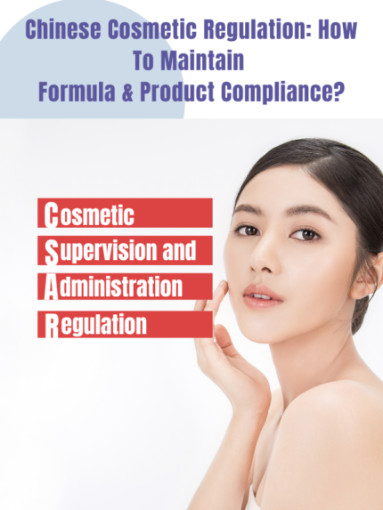 Learn all about Chinese cosmetic regulation CSAR 